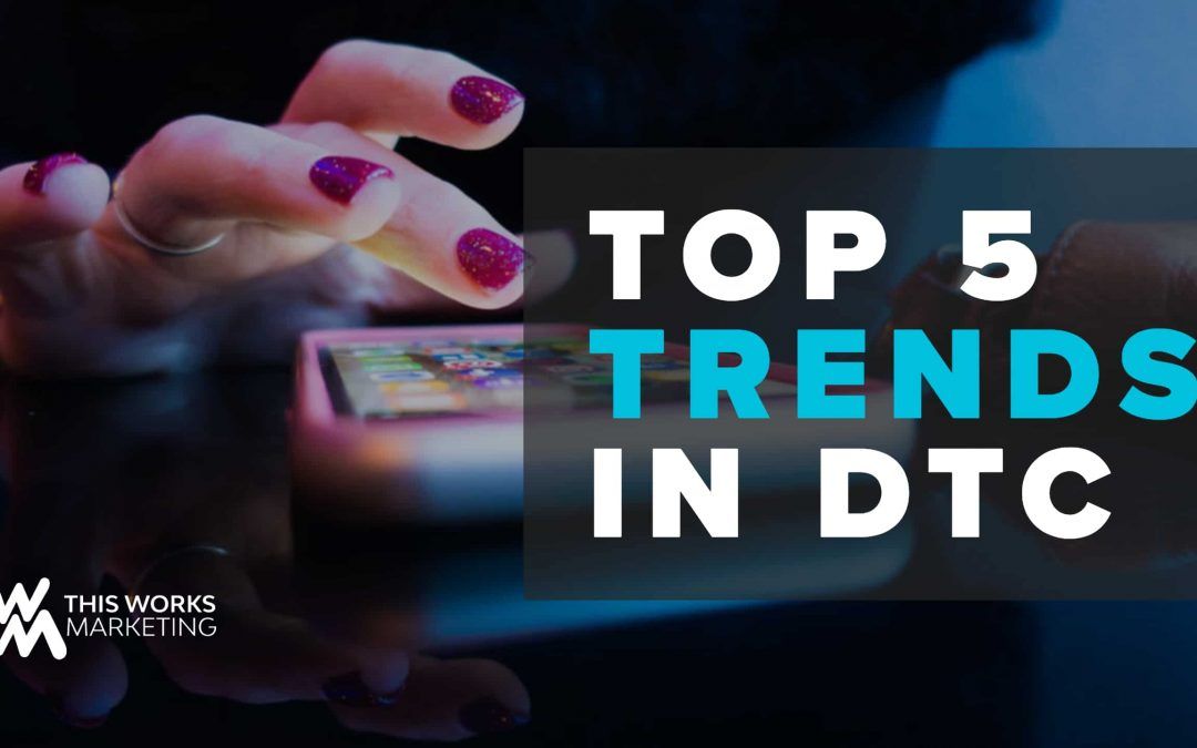 Top 5 Trends in DTC Reply