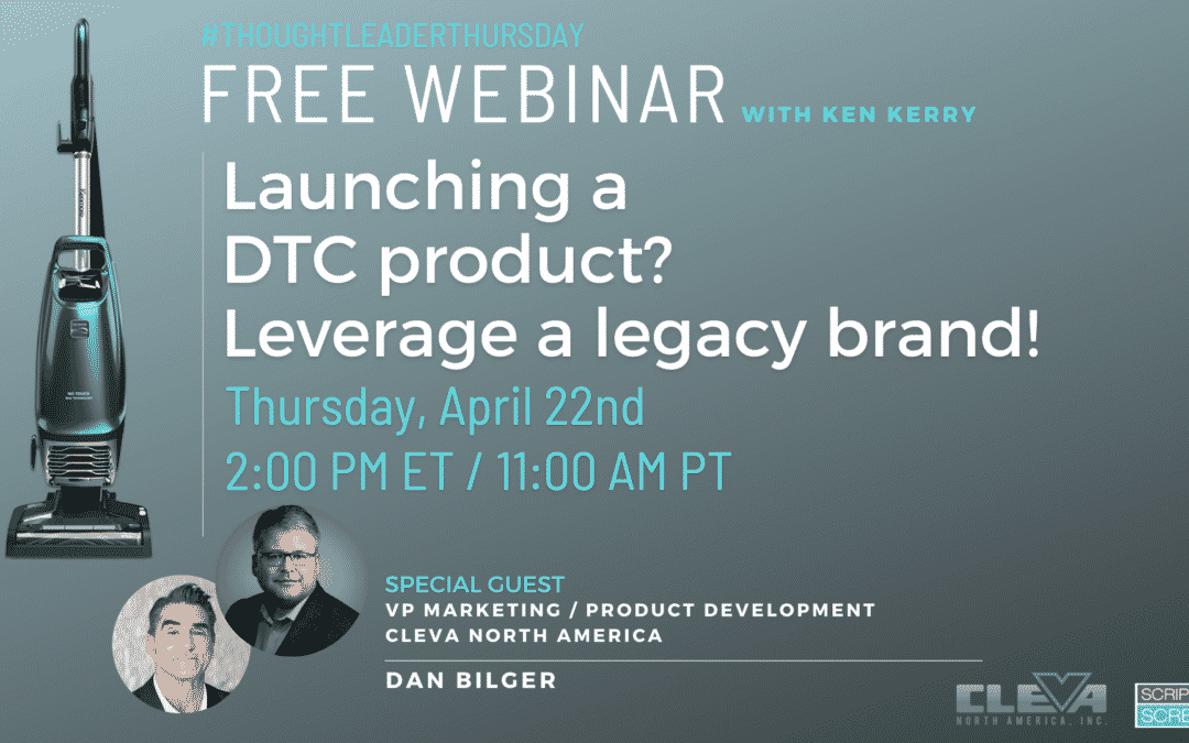Launching a DTC Product? Leverage a Legacy Brand!