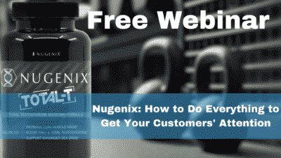 Watch “Nugenix: How to Do Everything to Get Your Customers’ Attention”