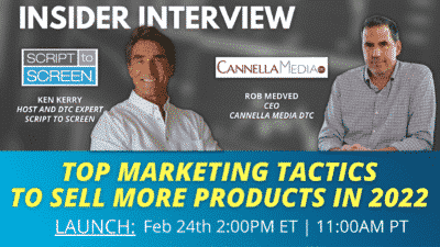 Script to Screen Announces Insider Interview on Top Marketing Tactics to Sell More Products in 2022